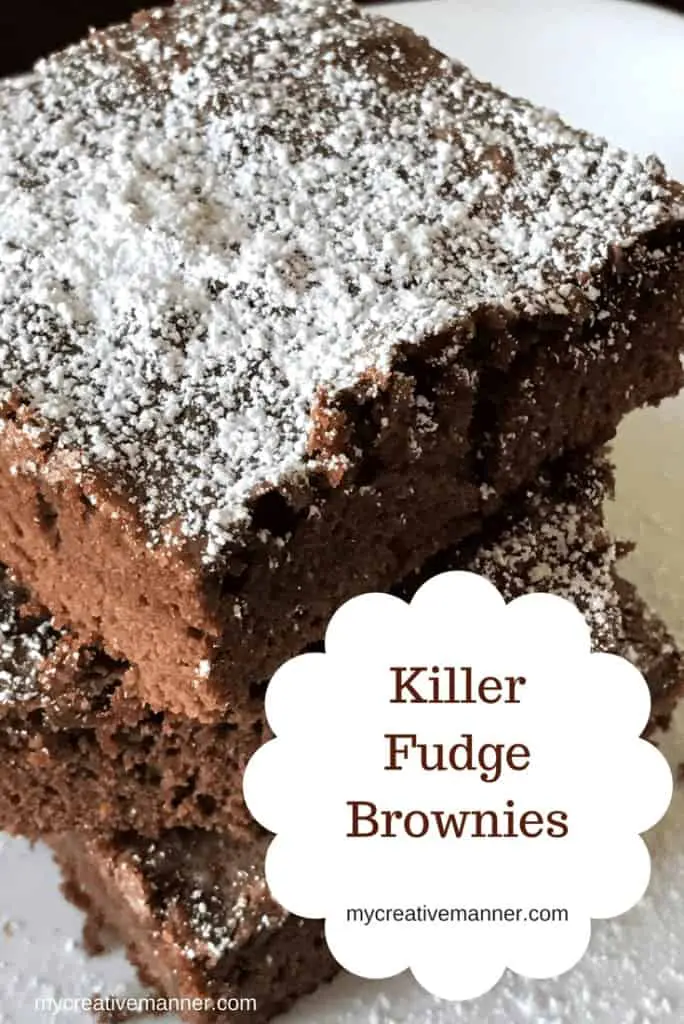 Easy to make Killer Fudge Brownies #mycreativemanner #easy #fudgebrownies #brownies #homemade #dessert #baked #chocolatelove