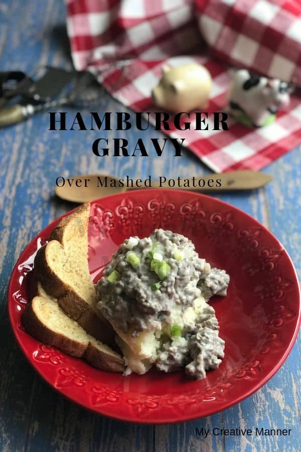 Quick and Easy Hamburger Gravy Over Mashed Potatoes
