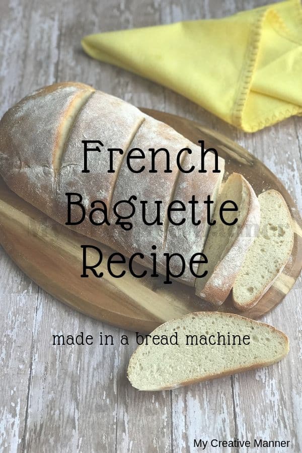Bread Machine French Bread My Creative Manner