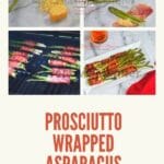 Gruyere cheese being grated, asparagus being wrapped in prosciutto, the asparagus bundles being grilled, and the finished appetizer recipe on a white plate.