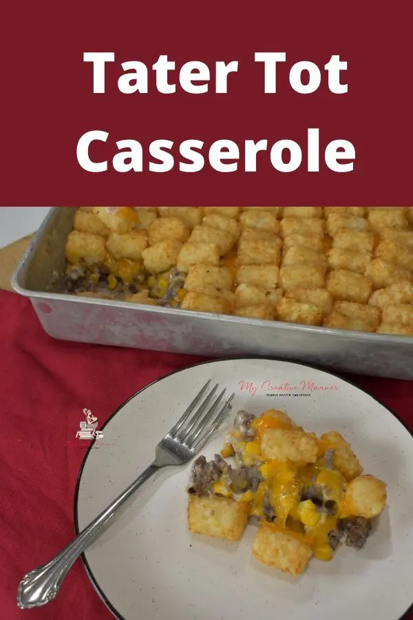 A classic comfort food recipe of tater tot casserole on a plate.