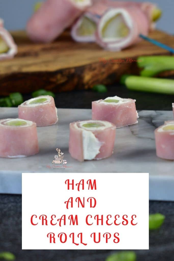 Ham And Cream Cheese RollUps With Pickle and Onion