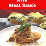 A plate of pasta with the words Spaghetti with Meat Sauce at the top of the image.