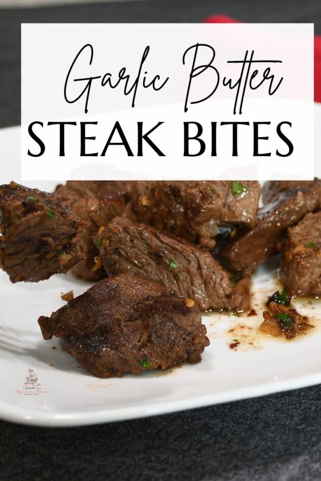 Steak Bites With Garlic Butter My Creative Manner