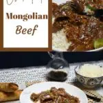 A close up image of Crock pot Mongolian beef with another image of a bowl filled with the recipe.