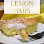 A close up of a lemon bar on a plate with the words easy lemon bars at the top of the image.