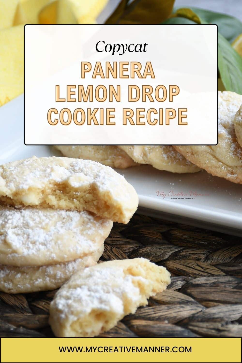 Copycat Panera Lemon Drop Cookie Recipe My Creative Manner
